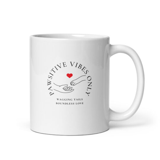 Pawsitive Vibes White glossy mug